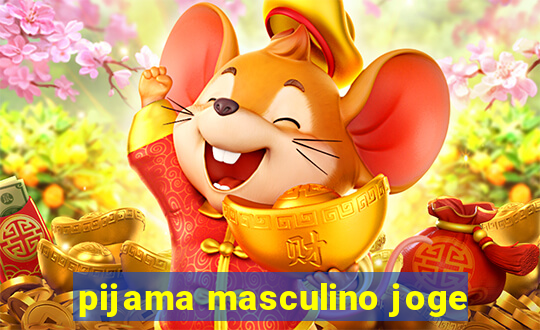 pijama masculino joge